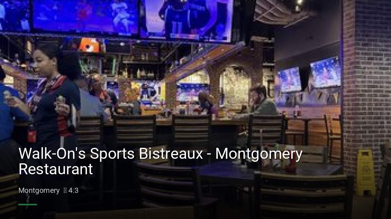 Walk-On's Sports Bistreaux - Montgomery Restaurant - Sports Bars in Montgomery