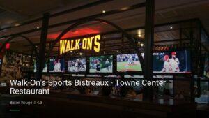 Walk-On’s Sports Bistreaux – Towne Center Restaurant — Sports bars in Baton Rouge