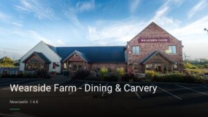 Wearside Farm – Dining & Carvery — Pubs in Newcastle