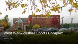West Warwickshire Sports Complex — Pubs in Coventry