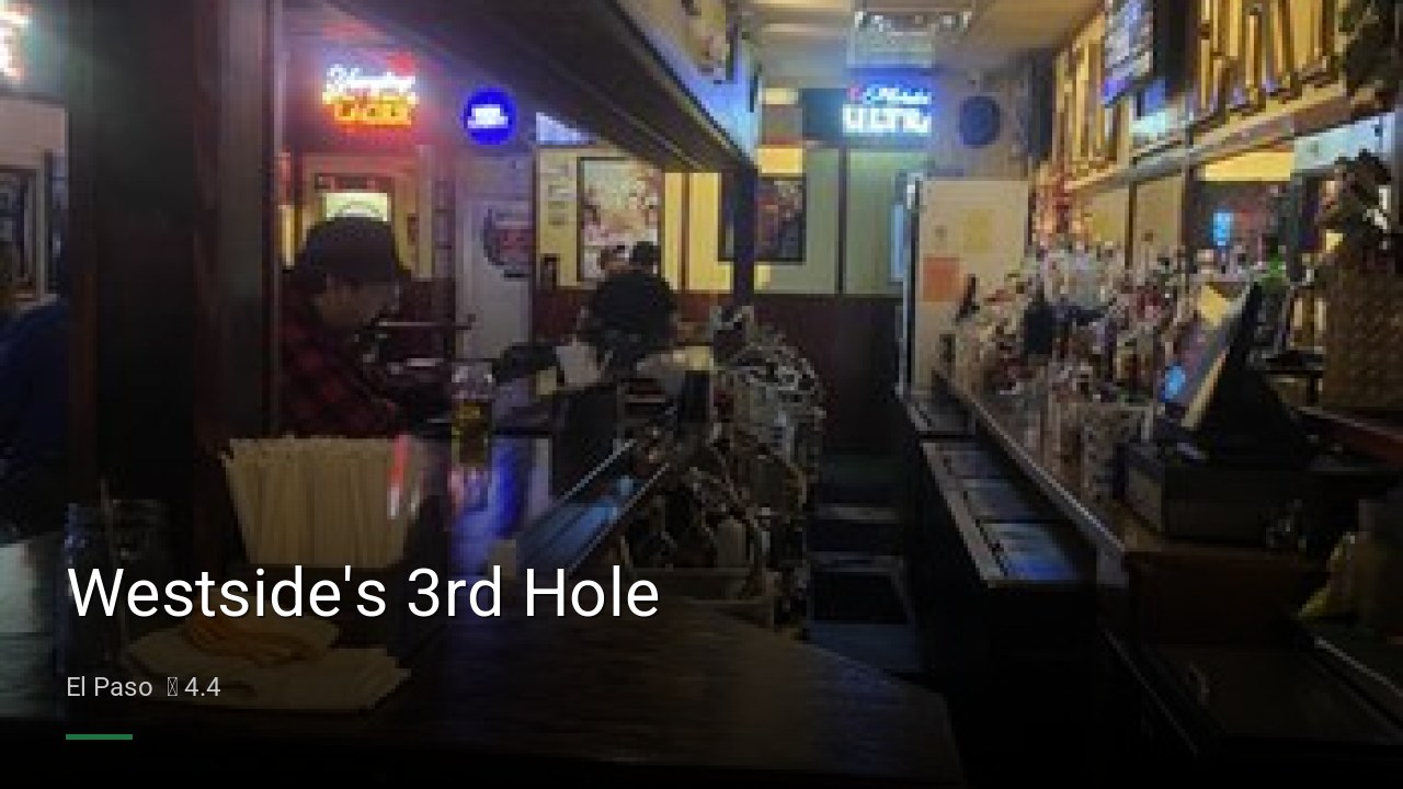 Westside's 3rd Hole - Sports Bars in El Paso