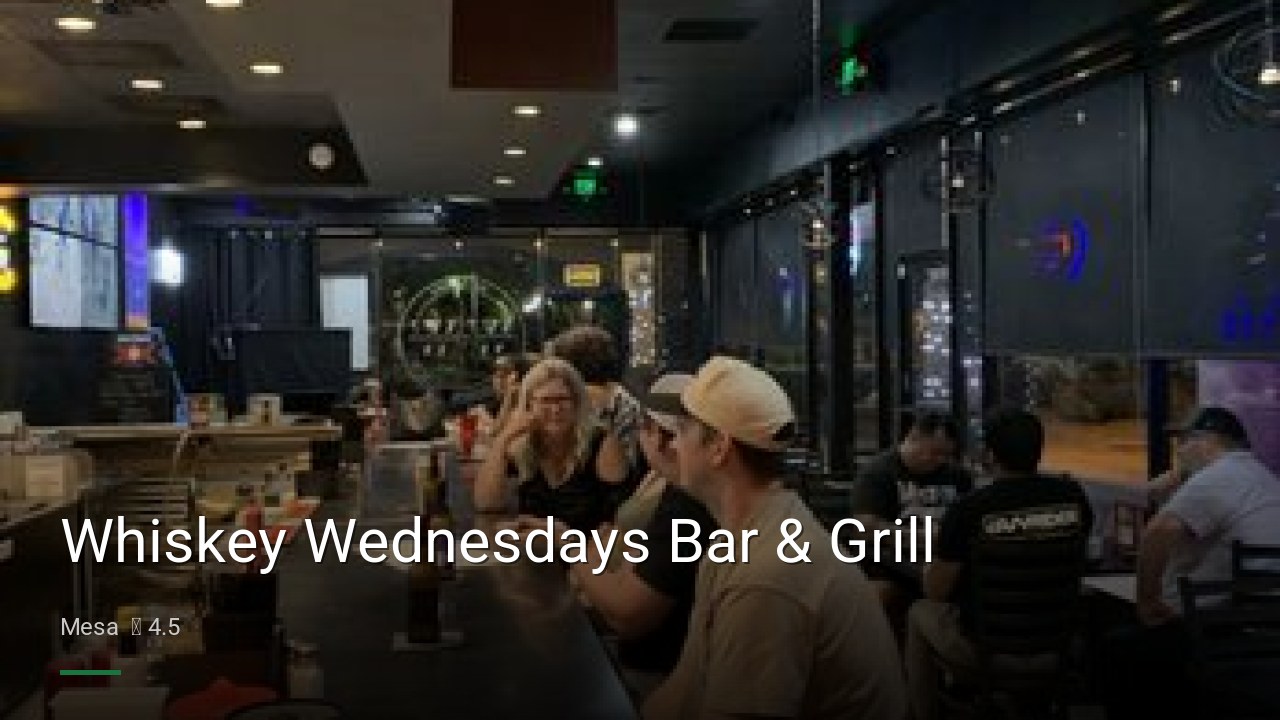 Whiskey Wednesdays Bar & Grill - Sports Bars in Mesa