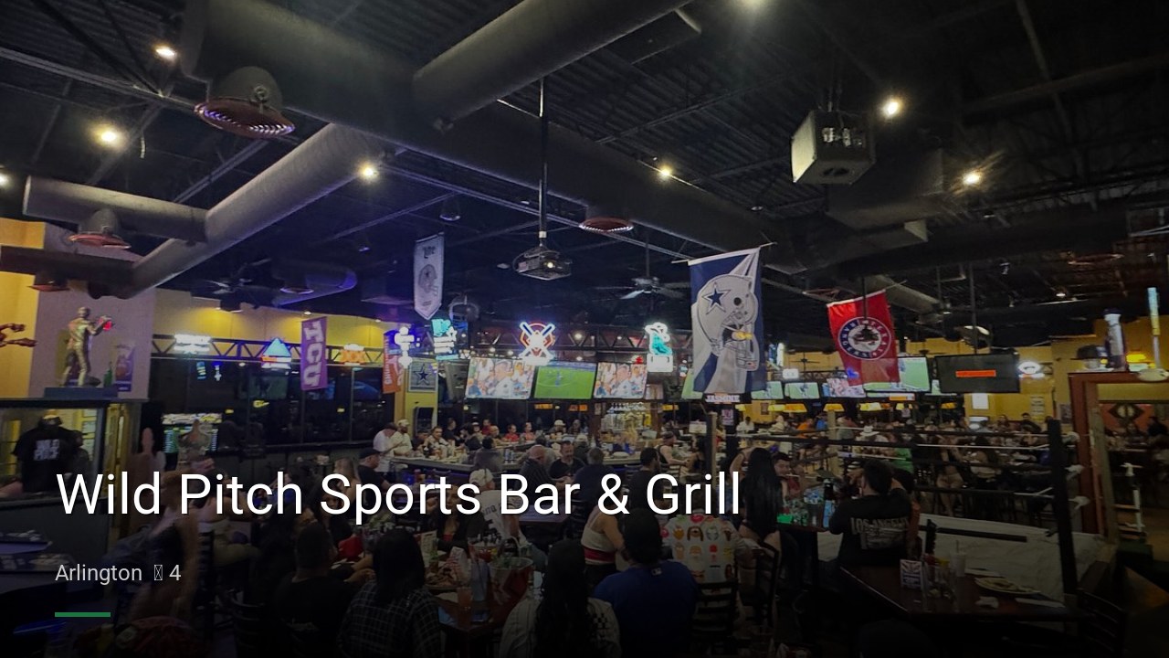 Wild Pitch Sports Bar & Grill - Sports Bars in Arlington