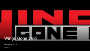 Wings Gone Wild — Sports bars in Albuquerque