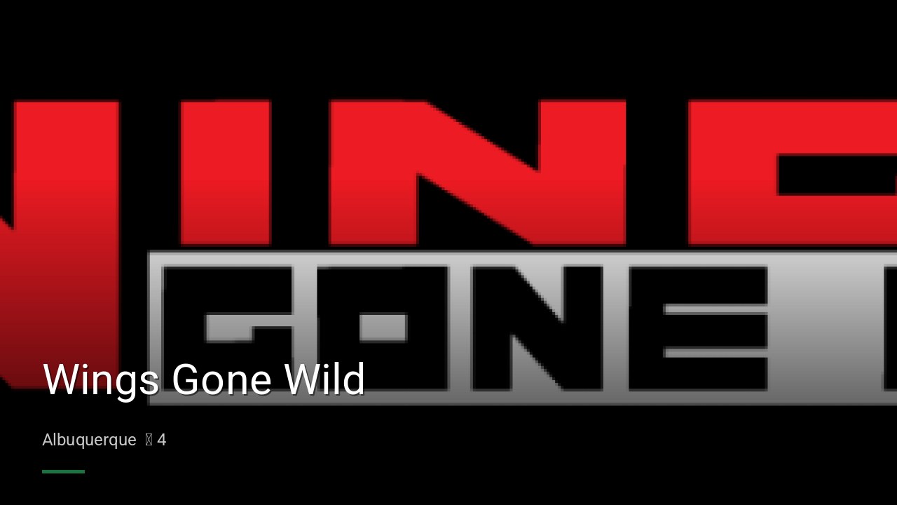 Wings Gone Wild - Sports Bars in Albuquerque