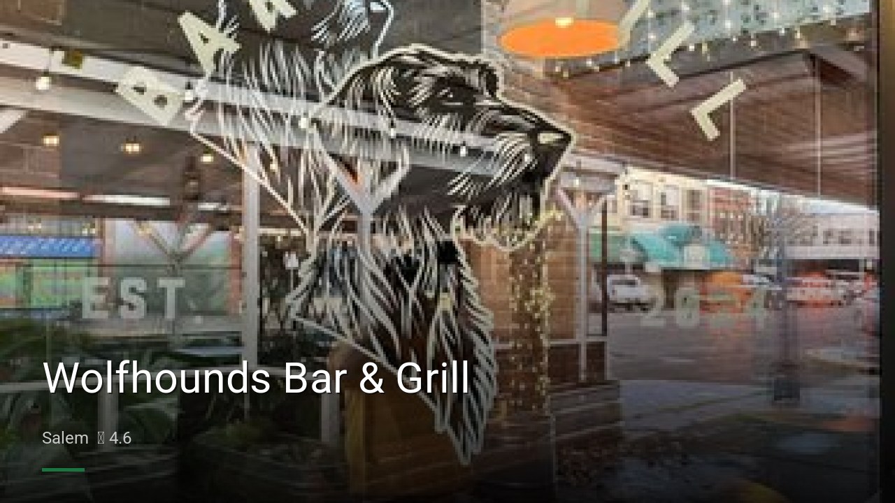 Wolfhounds Bar & Grill - Sports Bars in Salem