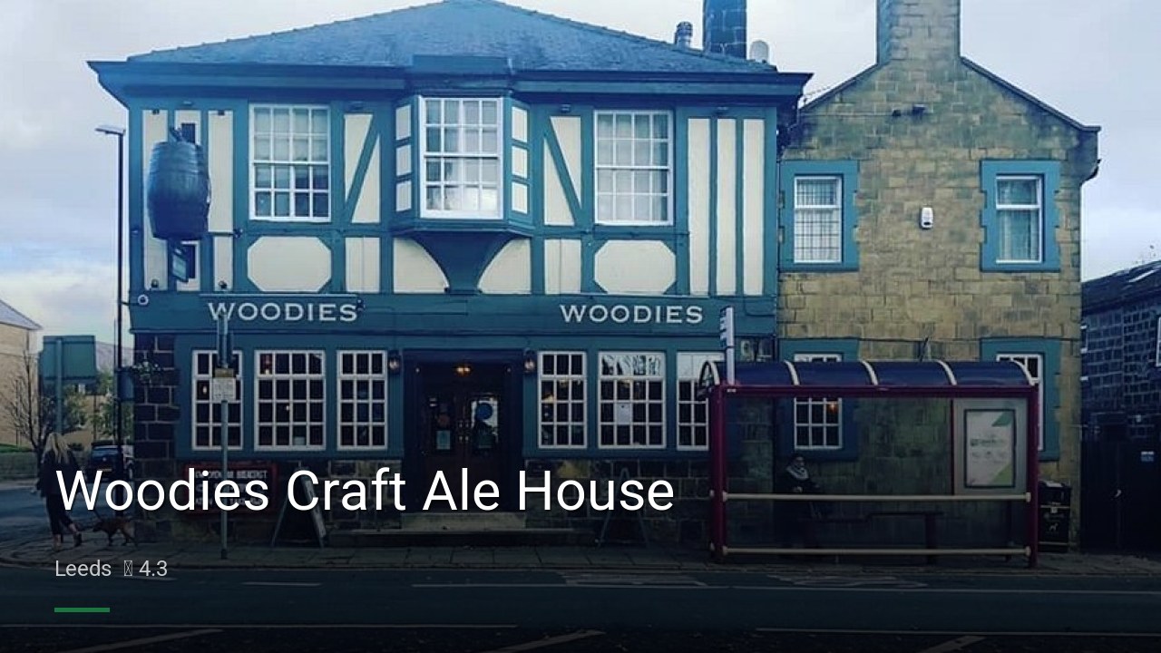 Woodies Craft Ale House - Sports Bars in Leeds