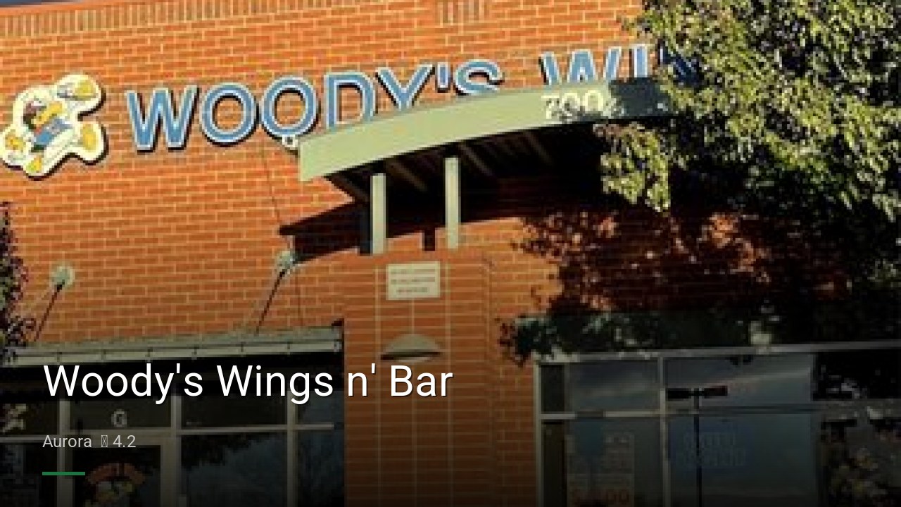 Woody's Wings n' Bar - Sports Bars in Aurora