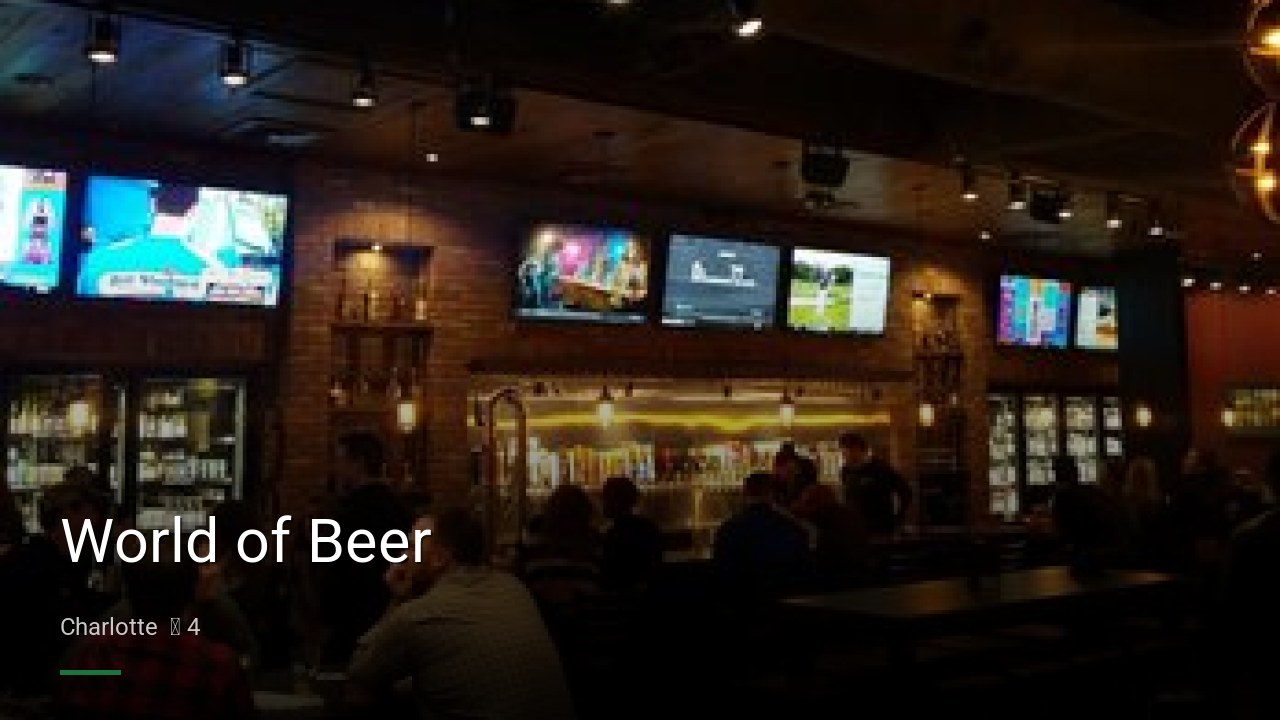 World of Beer - Sports Bars in Charlotte