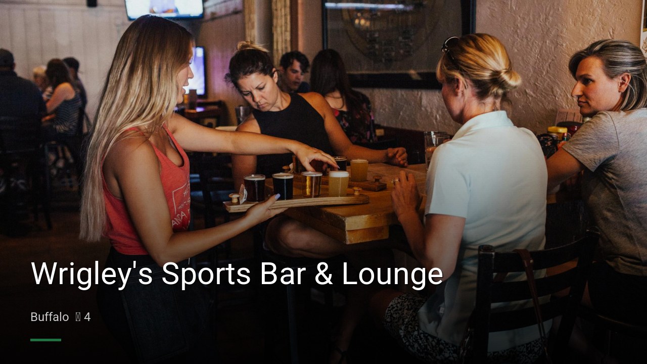 Wrigley’s Sports Bar & Lounge — Sports bars in Buffalo