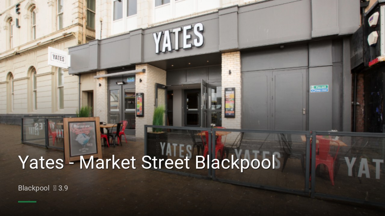Yates - Market Street Blackpool - Sports Bars in Blackpool