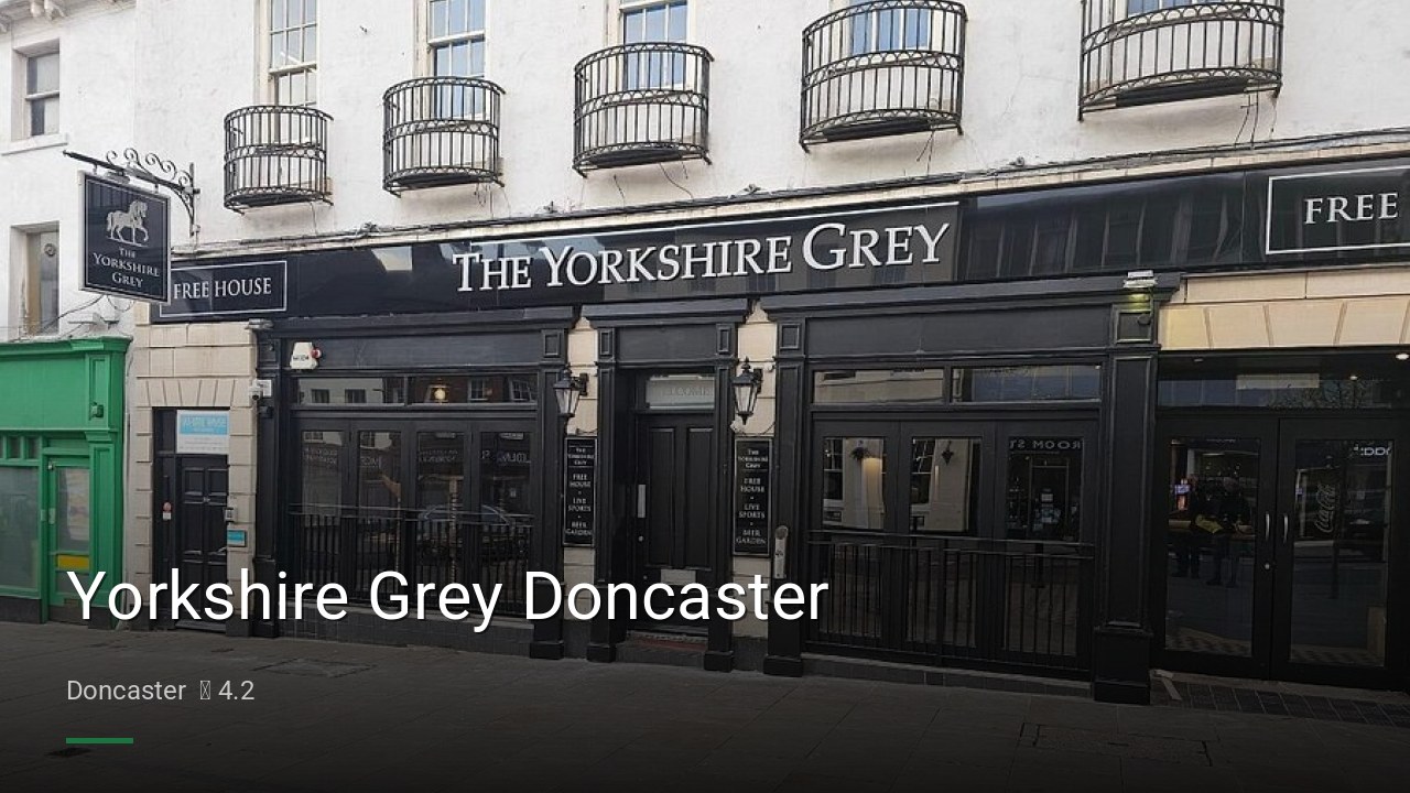 Yorkshire Grey Doncaster - Sports Bars in Doncaster