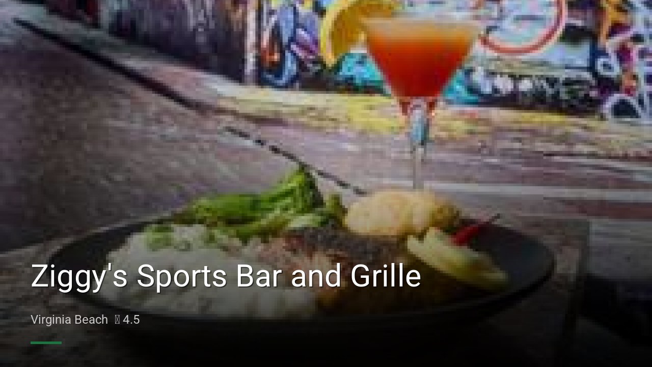Ziggy’s Sports Bar and Grille — Sports bars in Virginia Beach