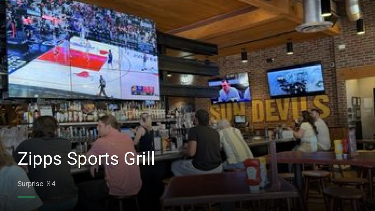 Zipps Sports Grill - Sports Bars in Surprise